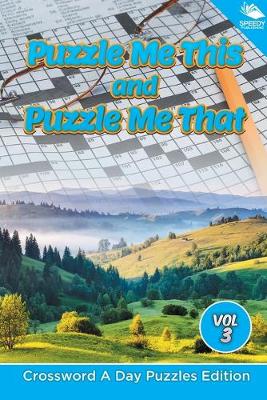 Book cover for Puzzle Me This and Puzzle Me That Vol 3