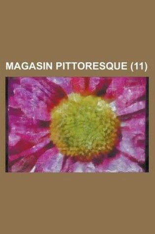 Cover of Magasin Pittoresque (11 )