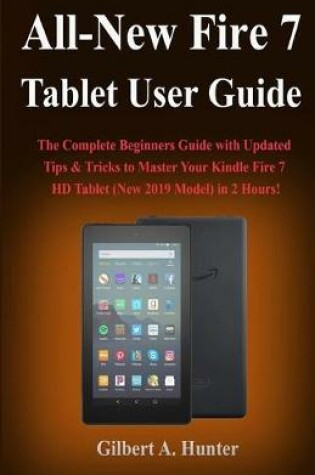 Cover of All-New Fire 7 Tablet User Guide (2019)