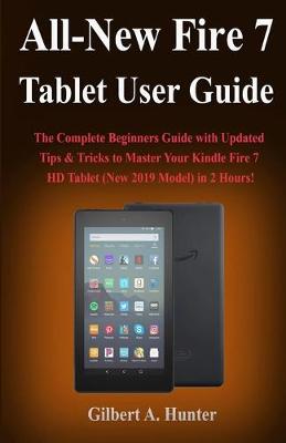 Book cover for All-New Fire 7 Tablet User Guide (2019)