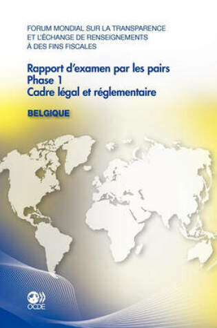 Cover of Forum Mondial Sur La Transparence Et L'echange De Renseignements a Des Fins Fiscales