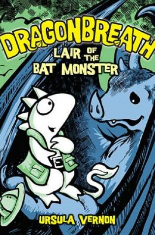 Cover of Lair of the Bat Monster, Book 4
