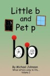 Book cover for Little b and Pet p