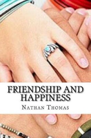 Cover of Friendship and Happiness