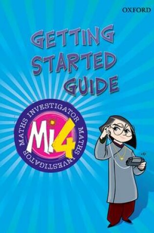 Cover of Maths Investigator: MI4 Getting Started Guide