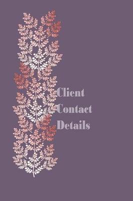 Book cover for Client Contact Details