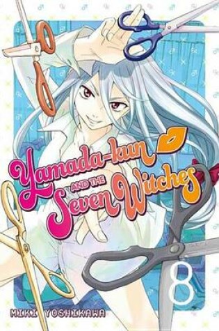 Cover of Yamadakun and the Seven Witches 8