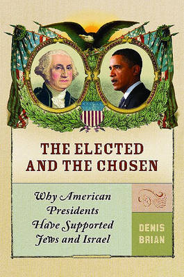 Book cover for The Elected and the Chosen