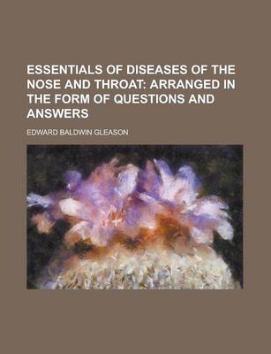 Cover of Essentials of Diseases of the Nose and Throat