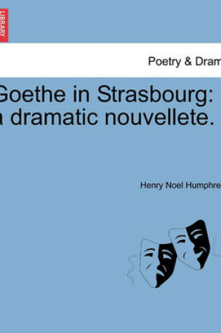 Cover of Goethe in Strasbourg