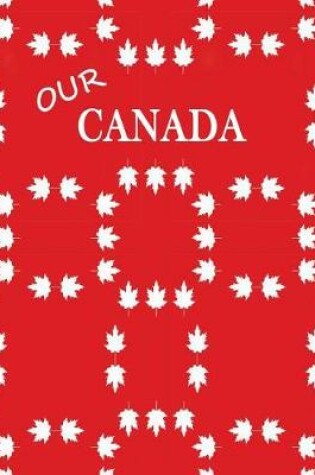 Cover of Our Canada