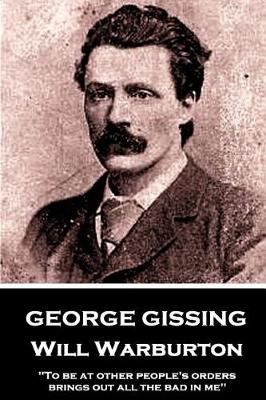 Book cover for George Gissing - Will Waburton