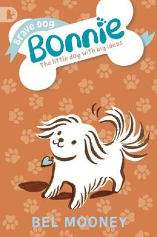 Cover of Brave Dog Bonnie