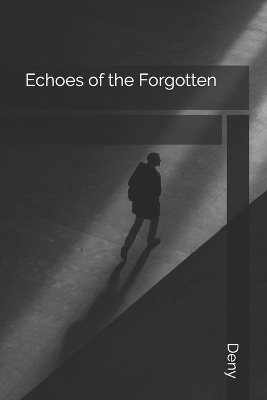 Book cover for Echoes of the Forgotten