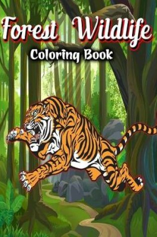 Cover of Forest Wildlife Coloring Book