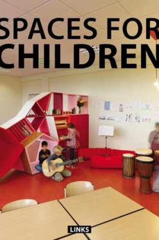 Cover of Spaces for Children