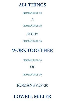 Book cover for All Things Romans 8