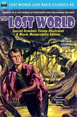 Cover of The Lost World, Special Armchair Fiction Illustrated & Movie Memorabilia Edition