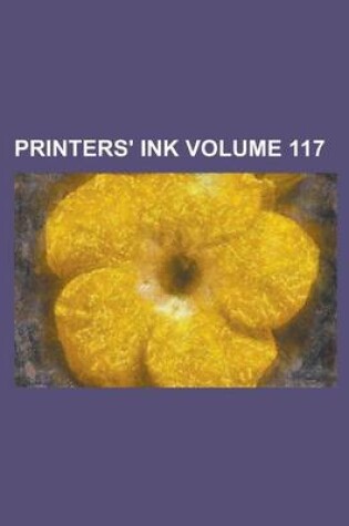 Cover of Printers' Ink Volume 117