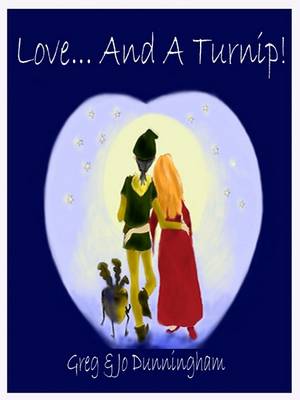 Book cover for Love.... and a Turnip!