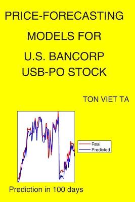 Book cover for Price-Forecasting Models for U.S. Bancorp USB-PO Stock