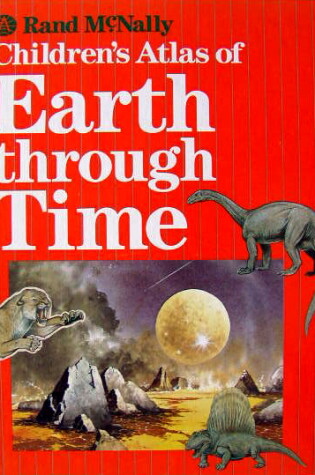 Cover of Children's Atlas of Earth Through Time