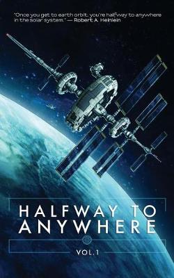 Book cover for Halfway to Anywhere Volume 1