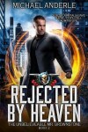 Book cover for Rejected By Heaven