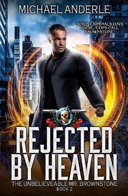 Cover of Rejected By Heaven