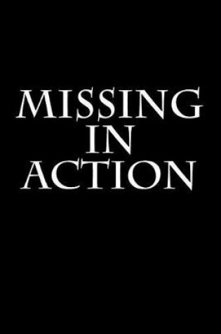 Cover of Missing In Action