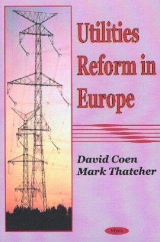 Cover of Utilities Reform in Europe