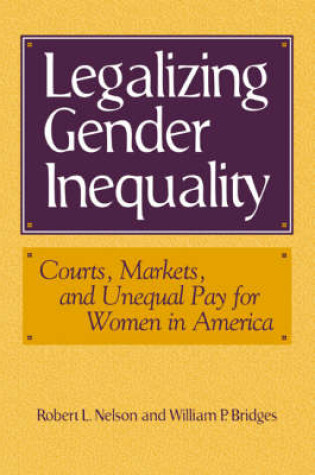 Cover of Legalizing Gender Inequality