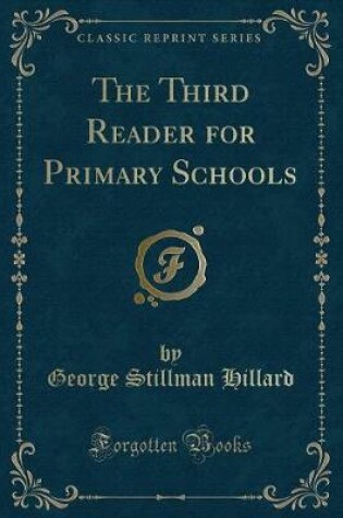 Cover of The Third Reader for Primary Schools (Classic Reprint)