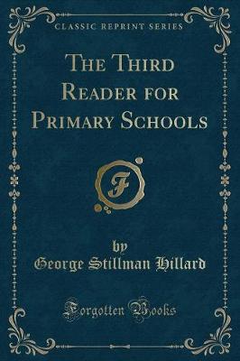 Book cover for The Third Reader for Primary Schools (Classic Reprint)