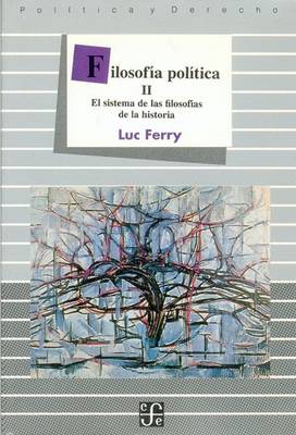 Book cover for Filosofia Politica, II. El Sistema de Las Filosofias de La Historia