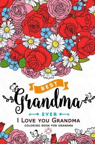 Cover of I Love you Grandma coloring book for grandma