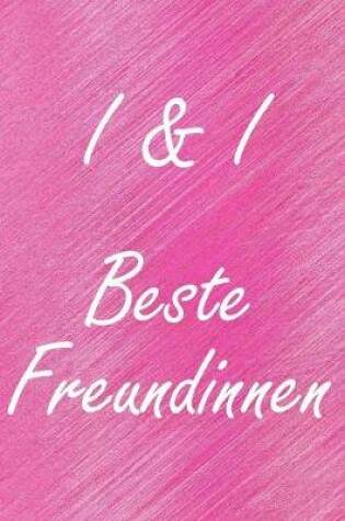 Cover of I & I. Beste Freundinnen