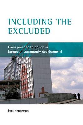 Book cover for Including the Excluded: From Practice to Policy in European Community Development