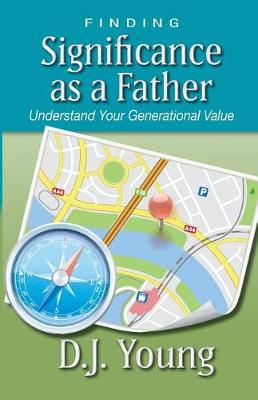 Book cover for Finding Significance as a Father