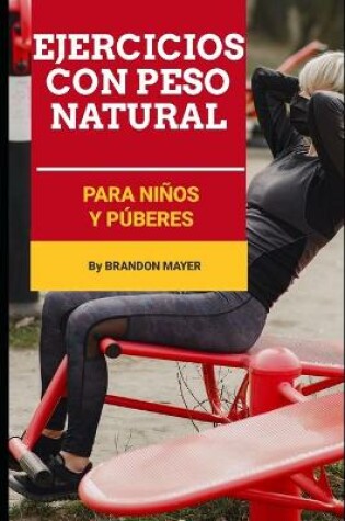 Cover of Ejercicios Con Peso Natural