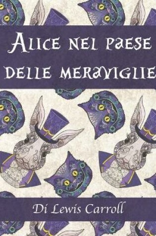 Cover of Alice nel paese delle meraviglie di Lewis Carroll