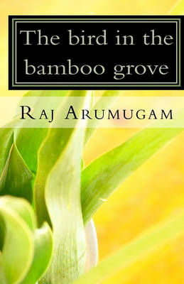 Book cover for The bird in the bamboo grove