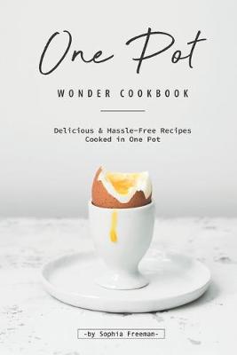 Book cover for One Pot Wonder Cookbook