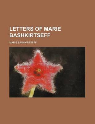 Book cover for Letters of Marie Bashkirtseff