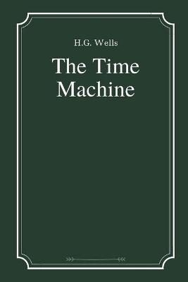 Cover of The Time Machine by H.G. Wells