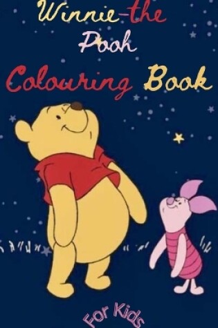 Cover of winnie the pooh colouring book for kids