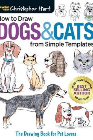 Cover of How to Draw Dogs & Cats from Simple Templates