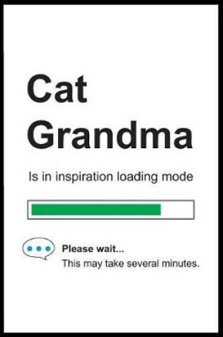 Cover of Cat Grandma is in Inspiration Loading Mode