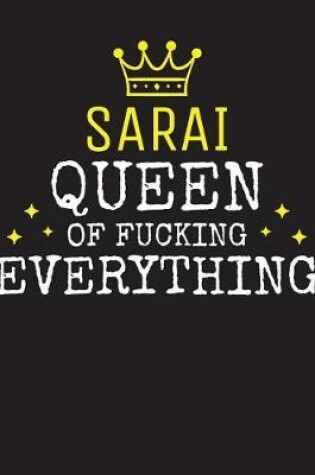 Cover of SARAI - Queen Of Fucking Everything