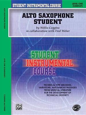 Cover of Alto Saxophone Student, Level One